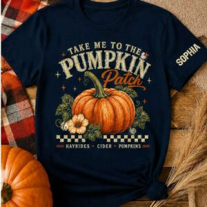 Take Me To The Pumpkin Patch Personalized Shirt